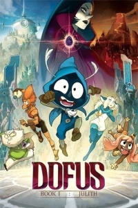 Dofus - Kitap 1: Julith